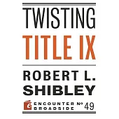 Twisting Title IX