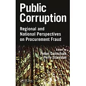 Public Corruption: Regional and National Perspectives on Procurement Fraud