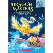 Dragon Masters #7: Search for the Lightning Dragon