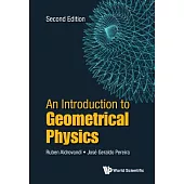 An Introduction to Geometrical Physics