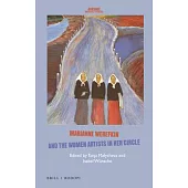 Marianne Werefkin and the Women Artists in Her Circle