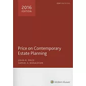Price on Contemporary Estate Planning 2016