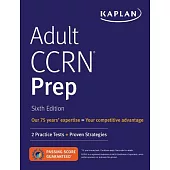 Adult CCRN Prep: 2 Practice Tests + Proven Strategies