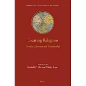 Locating Religions: Contact, Diversity, and Translocality