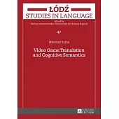 Video Game Translation and Cognitive Semantics