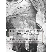 The Genesis of the Ores of Tonopah Nevada