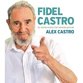 Fidel Castro: An Intimate Portrait