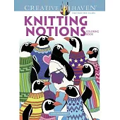 Creative Haven Knitting Notions Coloring Book