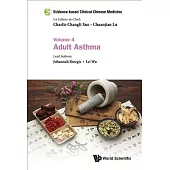 Evidence-Based Clinical Chinese Medicine: Adult Asthma