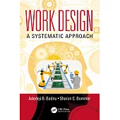 Work Design: A Systematic Approach