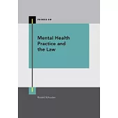 Mental Health Practice and the Law