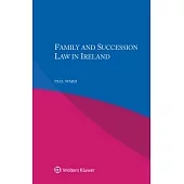 Family and Succession Law in Ireland