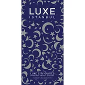 Luxe Istanbul