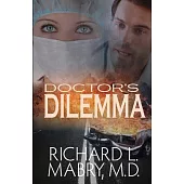 Doctor’s Dilemma