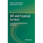 Vat and Financial Services: Comparative Law and Economic Perspectives