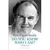 Do You Know Who I Am?: A Memoir