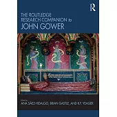 The Routledge Research Companion to John Gower