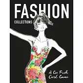 Fashion Collections: A Go Fish Card Game