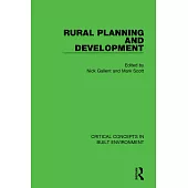 Rural Planning and Development: Critical Concepts in Built Environment