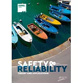 Safety and Reliability. Theory and Applications