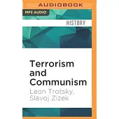 Terrorism and Communism: Slavoj Zizek Presents Trotsky