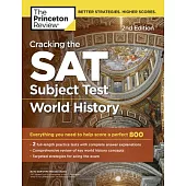 The Princeton Review Cracking the SAT Subject Test in World History