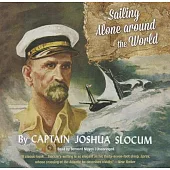 Sailing Alone Around the World: Library Edition
