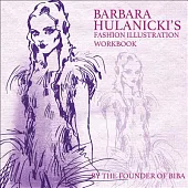 Barbara Hulanicki’s Fashion Illustration Workbook