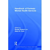 Handbook of Forensic Mental Health Services