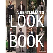 A Gentleman’s Look Book