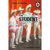 How it Works: The Student (Ladybirds for Grown-Ups)