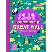 Unfolding Journeys:Following the Great Wall