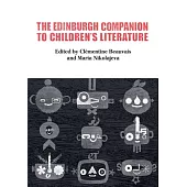 The Edinburgh Companion to Children’s Literature