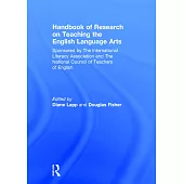 Handbook of Research on Teaching the English Language Arts