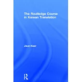 The Routledge Course in Korean Translation