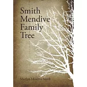 Smith Mendive Family Tree