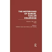 Notebooks Of Samuel Taylor Coleridge