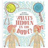 What’s Hidden In The Body?