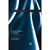 Domestic Violence Perpetrators: Evidence-Informed Responses
