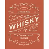 Whisky: The Connoisseur’s Journal