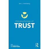 The Psychology of Trust