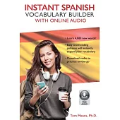 Instant Spanish Vocabulary Builder: Includes Downloadable Audio