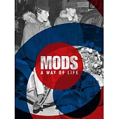 Mods: A Way of Life