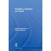 Bioethics, Genetics and Sport