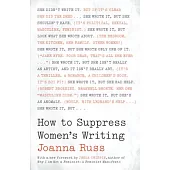How to Suppress Women’s Writing