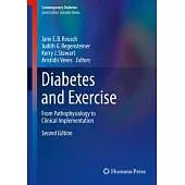 Diabetes and Exercise: From Pathophysiology to Clinical Implementation