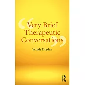 Very Brief Therapeutic Conversations