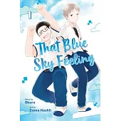 That Blue Sky Feeling, Vol. 1: Volume 1