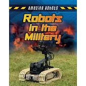 Robots in the Military