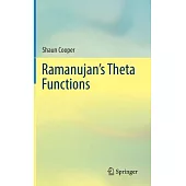 Ramanujan’s Theta Functions
